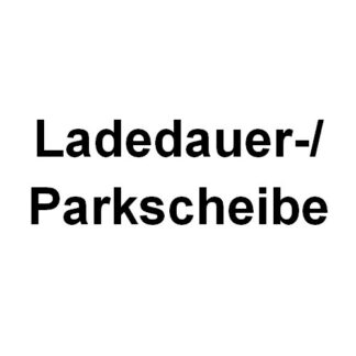 Ladedauer-/Parkscheibe